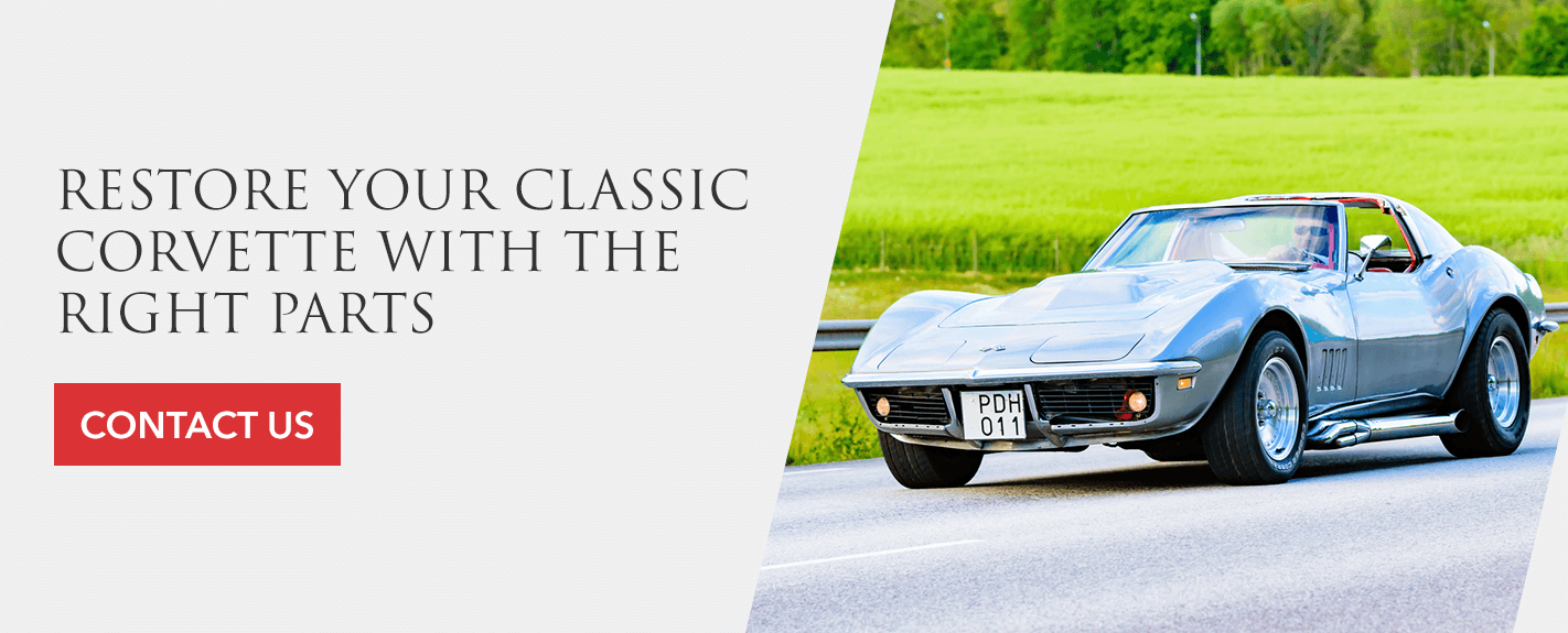 Restore you classic corvette with the right parts