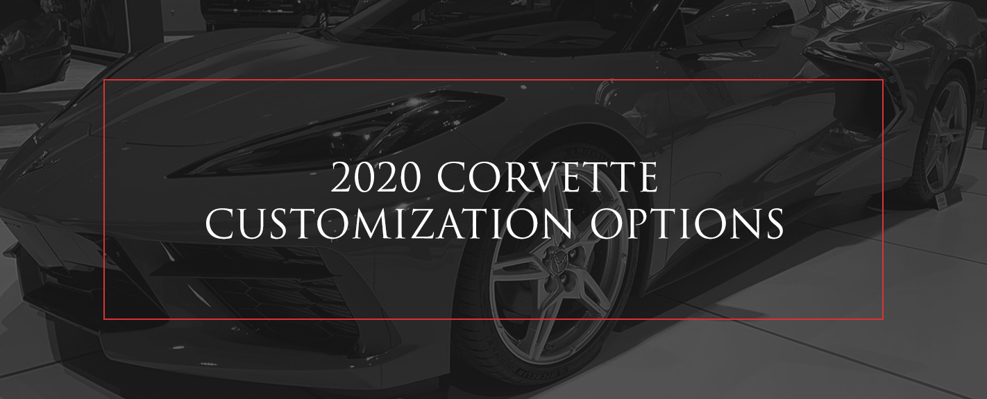 2020 Corvette customization options