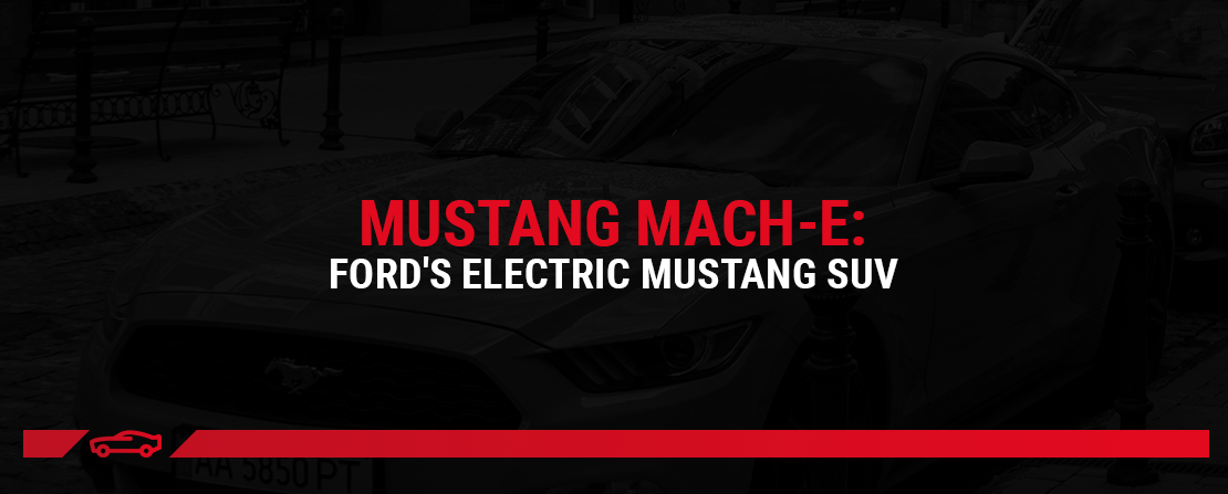 Mustang Mach-E: Ford's Electric Mustang SUV