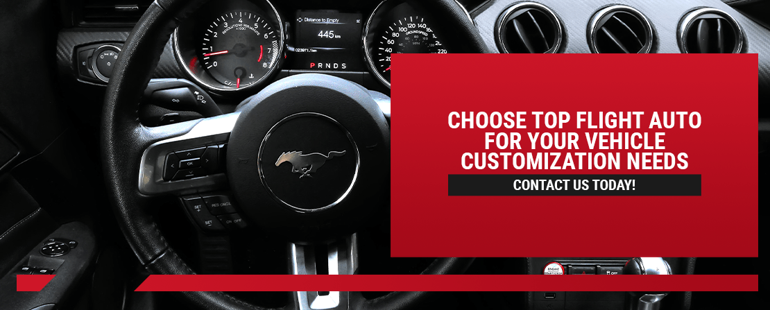 Choose Top Flight Auto for Your Vehicle Customization Needs