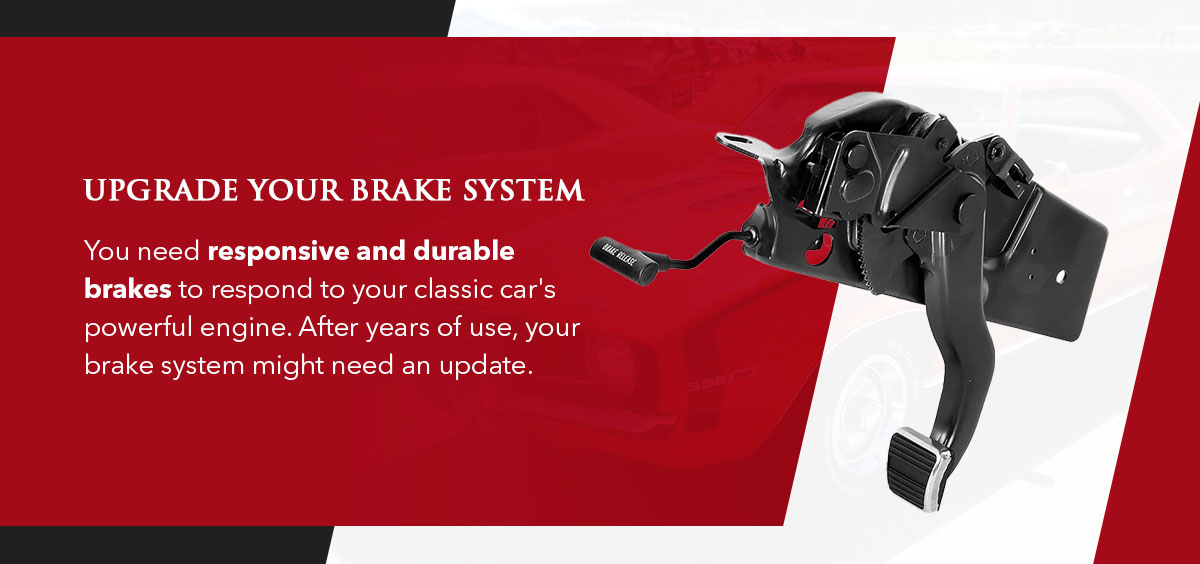 Upgrade Your Brake System