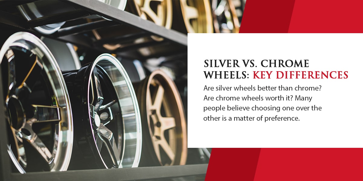 Silver vs. Chrome Wheels: Key Differences